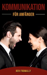 Kommunikationstechniken - Ben Fromally - E-Book