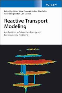 Reactive Transport Modeling -  - E-Book