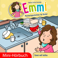 Emmi will helfen - Bärbel Löffel-Schröder - Hörbuch