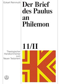 Theologischer Handkommentar zum Neuen Testament / Der Brief des Paulus an Philemon - Eckart Reinmuth - E-Book