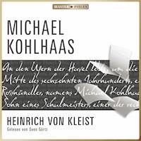 Michael Kohlhaas - Heinrich von Kleist - Hörbuch