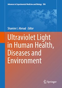 Ultraviolet Light in Human Health, Diseases and Environment - - E-Book