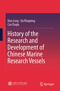 History of the Research and Development of Chinese Marine Research Vessels - Long Han - E-Book