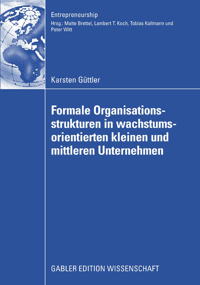 Formale Organisationsstrukturen in wachstumsorientierten kleinen und mittleren Unternehmen - Karsten Güttler - E-Book