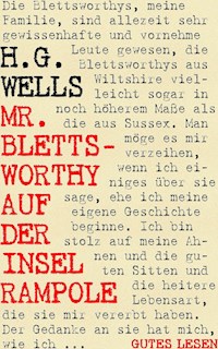 Mr. Blettsworthy auf der Insel Rampole - H G Wells - E-Book