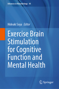 Exercise Brain Stimulation for Cognitive Function and Mental Health -  - E-Book