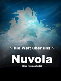Nuvola - Die Welt über uns - Nina Krumschmidt - E-Book