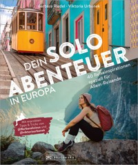 Dein Solo-Abenteuer Europa - Barbara Riedel - E-Book