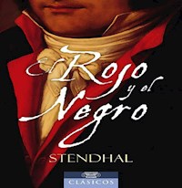 El Rojo y el Negro - Marie Henri Beyle - E-Book