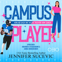 Campus Player - Jennifer Sucevic - Hörbuch