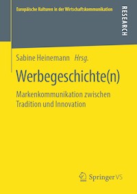 Werbegeschichte(n) -  - E-Book