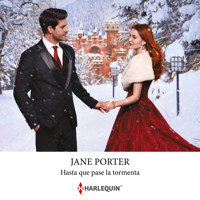 Hasta que pase la tormenta - Jane Porter - Hörbuch