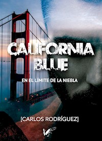 California Blue - Carlos Rodríguez Garrido - E-Book
