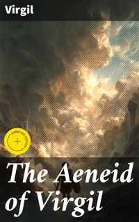 The Aeneid of Virgil - Virgil - E-Book