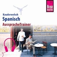 Reise Know-How Kauderwelsch AusspracheTrainer Spanisch -  O'Niel V. Som - Hörbuch