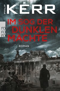 Im Sog der dunklen Mächte - Philip Kerr - E-Book