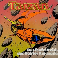 Tarzan, Folge 8: Das Teufelsreich des Doktor Amanada - Edgar Rice Burroughs - Hörbuch