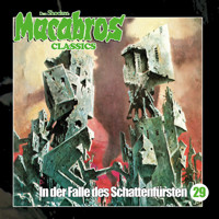 Macabros, Folge 29: In der Falle des Schattenfürsten (ungekürzt) - Dan Shocker - Hörbuch
