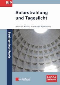 Solarstrahlung und Tageslicht - Heinrich Kaase - E-Book