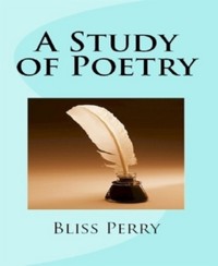 A Study of Poetry - Bliss Perry - E-Book