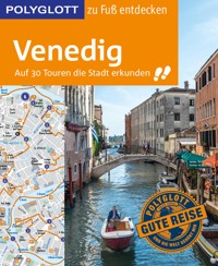 POLYGLOTT Reiseführer Venedig zu Fuß entdecken - Gudrun Raether-Klünker - E-Book