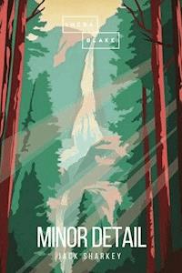 Minor Detail - Jack Sharkey - E-Book