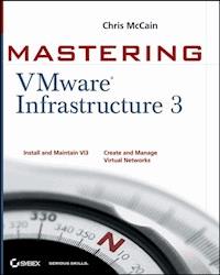 Mastering VMware Infrastructure 3 - Chris McCain - E-Book
