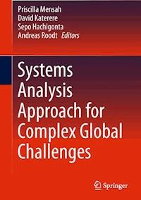 Systems Analysis Approach for Complex Global Challenges -  - E-Book