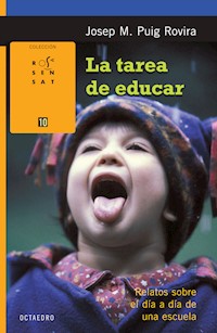 La tarea de educar - Josep M. Puig Rovira - E-Book