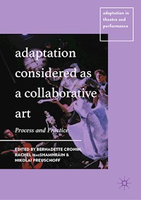 Adaptation Considered as a Collaborative Art -  - E-Book