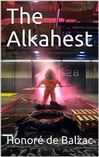 The Alkahest - Honore de Balzac - E-Book