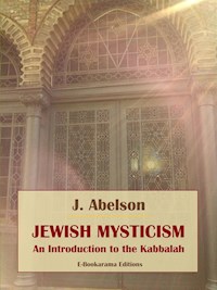 Jewish Mysticism - J. Abelson - E-Book