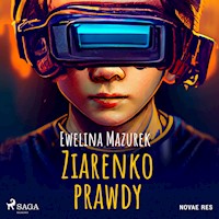 Ziarenko prawdy - Ewelina Mazurek - Hörbuch