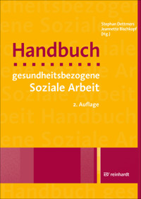 Handbuch gesundheitsbezogene Soziale Arbeit - - E-Book