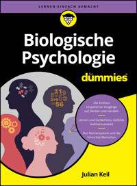 Biologische Psychologie für Dummies - Julian Keil - E-Book