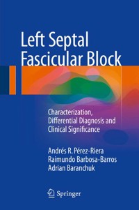 Left Septal Fascicular Block - Andrés R. Pérez-Riera - E-Book