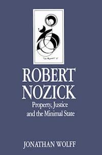 Robert Nozick - Jonathan Wolff - E-Book