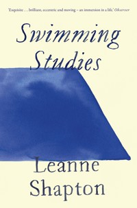Swimming Studies - Leanne Shapton - E-Book