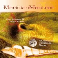 Meridian Mantren - Karl Adamek & Carina Eckes - Hörbuch