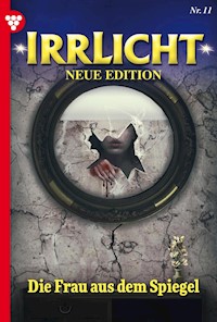 Die Frau aus dem Spiegel - Judith Parker - E-Book