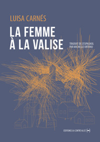 La Femme à la valise - Luisa Carnés - E-Book