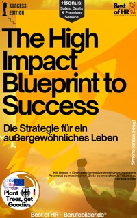 The High-Impact Blueprint to Success – Die Strategie für ein außergewöhnliches Leben - Simone Janson - E-Book