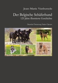 Der Belgische Schäferhund - Jean-Marie Vanbutsele - E-Book