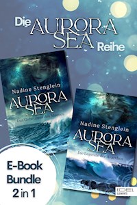 Aurora Sea - Gesamtausgabe - Stenglein Nadine - E-Book