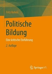 Politische Bildung - Fritz Reheis - E-Book