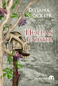 Hollas Töchter - Tatjana Stöckler - E-Book