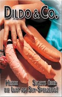 Dildo & Co. - James Cramer - E-Book