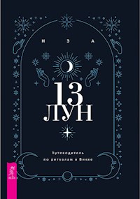 13 лун - Нэа - E-Book
