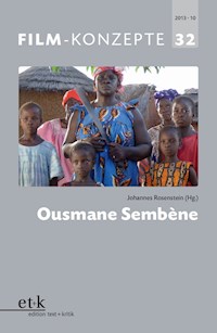 FILM-KONZEPTE 32 - Ousmane Sembène -  - E-Book