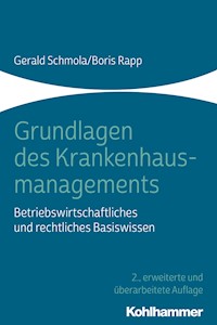 Grundlagen des Krankenhausmanagements - Boris Rapp - E-Book